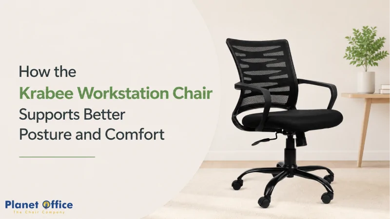 How the Krabee Workstation Chair Supports Better Posture and Comfort