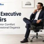 Best Executive Chairs for Superior Comfort and Professional Elegance