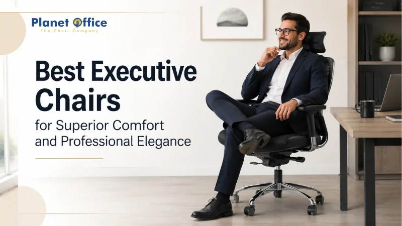 Best Executive Chairs for Superior Comfort and Professional Elegance