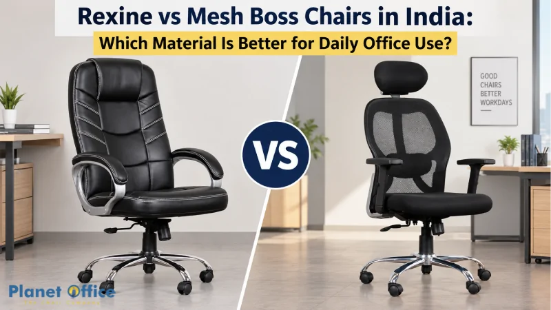 Rexine vs Mesh Boss Chairs in India: Which Material Is Better for Daily Office Use?